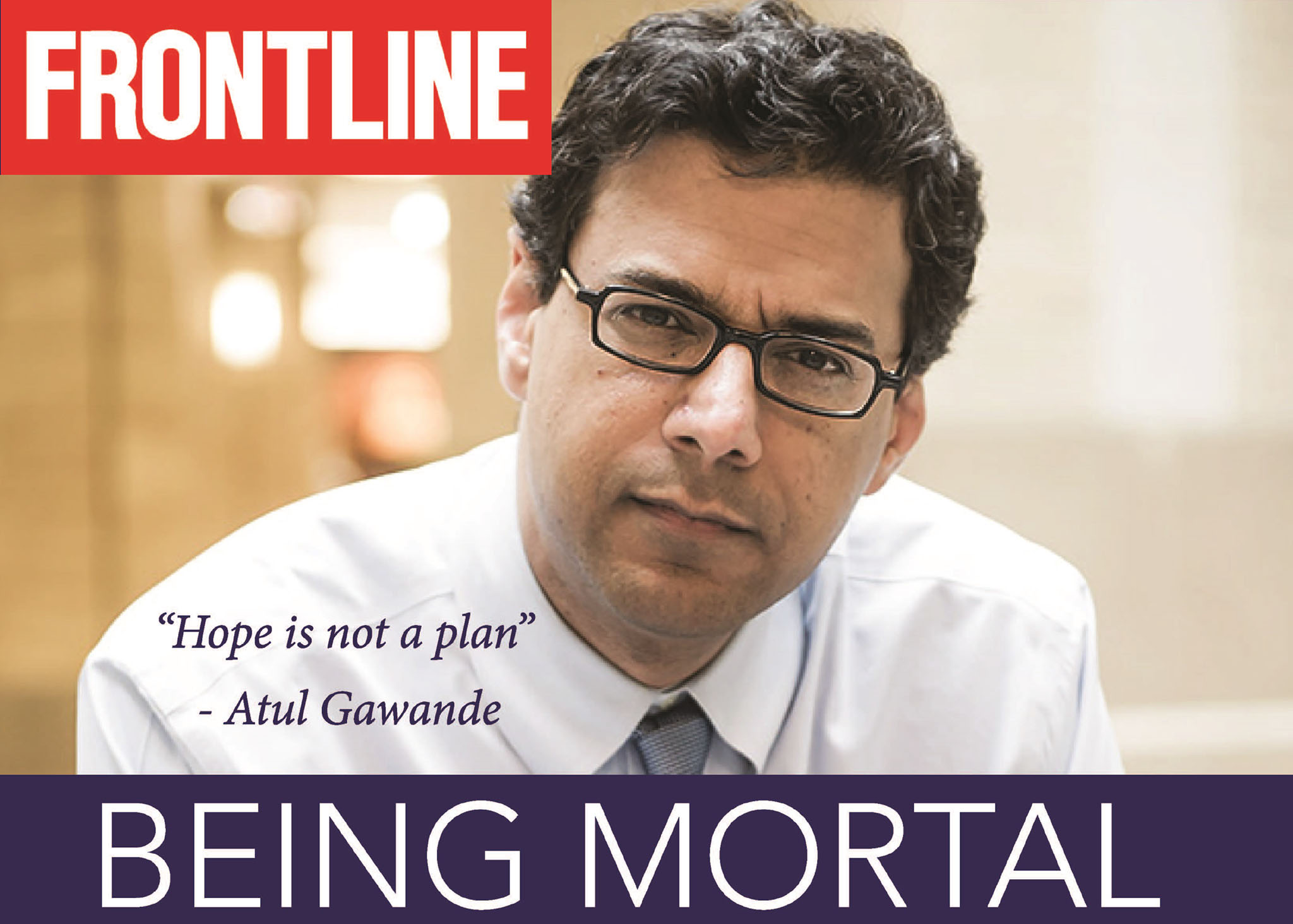 being-mortal Dr. Atul Gawande